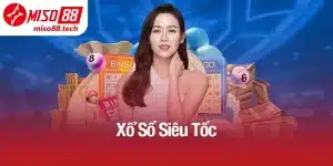 Xổ Số Siêu Tốc